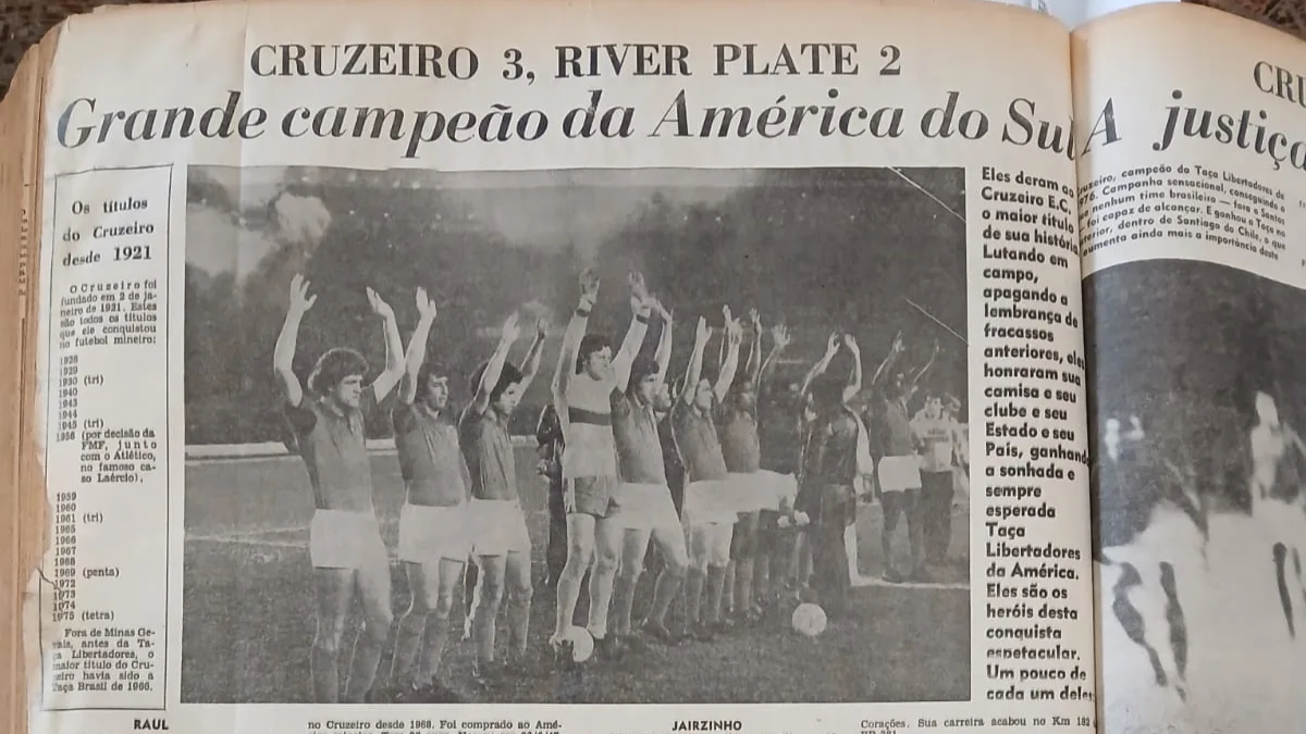 Cruzeiro campeão da Libertadores de 1976: como o título histórico sobre o River Plate foi relatado